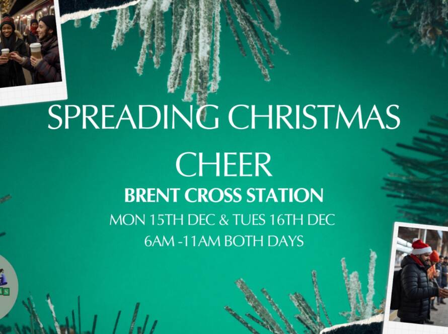 Christmas Outreach,Volunteer Event London,Brent Cross Station,Community Christmas Celebration,Holiday Kindness Campaign,Christmas event in North London